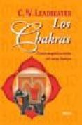 LOS CHAKRAS: CENTROS MAGNETICOS VITALES DEL CUERPO HUMANO de LEADBEATER, C.W. 