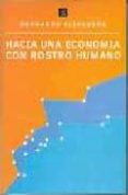 HACIA UNA ECONOMIA CON ROSTRO HUMANO (2 ED.) de KLIKSBERG, BERNARDO 
