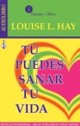 TU PUEDES SANAR TU VIDA (AUDIOLIBRO) de HAY, LOUISE L. 