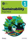 Portada de New Oxford International Primary Sustainability: Student Project Book 1