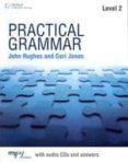 PRACTICAL GRAMMAR LEVEL 2 ALUM di VV.AA