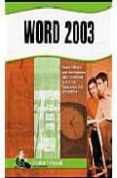 MICROSOFT OFFICE WORD 2003 di VV.AA. 