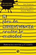 Mi Plan De Supervivencia Contra La Ansiedad (ebook)