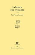 LA LECTURA, OTRA REVOLUCIN de ANDRUETTO, MARIA TERESA 