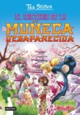 PACK TEA STILTON 10: EL MISTERIO DE LA MUECA DESAPARECIDA + PARC HE de STILTON, TEA 