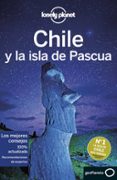 CHILE Y LA ISLA DE PASCUA 2019 (7 ED.) (LONELY PLANET) de MCCARTHY, CAROLYN  BROWN, CATHY 
