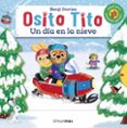 OSITO TITO. UN DA EN LA NIEVE de DAVIES, BENJI 