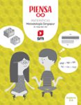 Portada de Metodologia Singapur 2º Educacion Primaria Piensa Infinito Cuaderno Ed