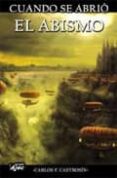 CUANDO SE ABRIO EL ABISMO (3 ED) di CASTROSIN, CARLOS F. 