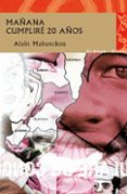 MAANA CUMPLIRE 20 AOS de MABANCKOU, ALAIN 