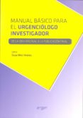 MANUAL BASICO PARA EL URGENCIOLOGO INVESTIGADOR di MIRO I ANDREU, OSCAR 