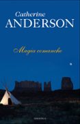 MAGIA COMANCHE de ANDERSON, CATHERINE 