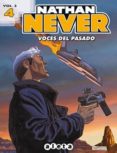 NATHAN NEVER VOL. 3: N 4 VOCES DEL PASADO di VV.AA. 
