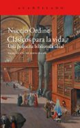 CLSICOS PARA LA VIDA di ORDINE, NUCCIO 