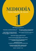 MEDIODIA: REVISTA HISPANICA DE RESCATE: LITERATURA Y CRITICA di VV.AA. 