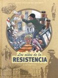 LOS NIOS DE LA RESISTENCIA 6. DESOBEDECER! di ERS, BENOIT 