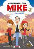 CURIOSIDADES CON MIKE 1: SOBREVIVE AL FIN DEL MUNDO CON UN POCO DE SUERTE Y MUCHA CIENCIA de CURIOSIDADES CON MIKE 