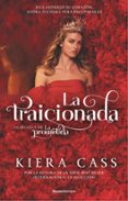 LA TRAICIONADA di CASS, KIERA 