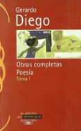 POESIA I de DIEGO, GERARDO 