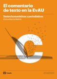 Portada de El comentario de texto en la EvAU. Textos humanísticos y periodísticos