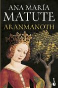 ARANMANOTH de MATUTE, ANA MARIA 