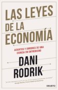 LAS LEYES DE LA ECONOMIA de RODRIK, DANI 