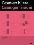 CASAS EN HILERA (ESPAOL/PORTUGUES) di BRAUNECK, PER  PFEIFER, GUNTER 