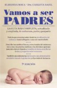 VAMOS A SER PADRES de ROCA, ELISENDA   ROCA, ELISENDA  BASIL, CARLOTA 