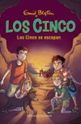 LOS CINCO SE ESCAPAN - VUELVEN LOS CINCO de BLYTON, ENID 