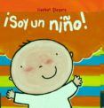 SOY UN NIO! de SLEGERS, LIESBET 