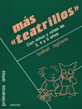 MAS TEATRILLOS: CON NIOS Y NIAS DE 3, 4 Y 5 AOS de AGUERA, ISABEL 