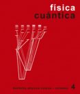 CURSO DE FISICA DE BERKELEY (T.4): FISICA CUANTICA di WICHMANN, EYVIND H. 