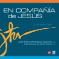 EN COMPAIA DE JESUS: LOS JESUITAS de RODRIGUEZ OLAIZOLA, JOSE MARIA 