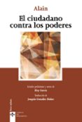 EL CIUDADANO CONTRA LOS PODERES de ALAIN 