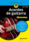 ACORDES DE GUITARRA BLUES/JAZZ PARA DUMMIES di VV.AA