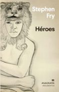 HEROES di FRY, STEPHEN 