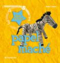PAPEL MACHE di VV.AA. 