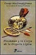 FLASHMAN Y LA CARGA DE LA BRIGADA LIGERA di MACDONALD FRASER, GEORGE 