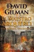 EL MAESTRO ARQUERO de GILMAN, DAVID 