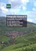 GEOGRAFIA GENERAL II GEOGRAFIA HUMANA (GRADO) di AGUILERA ARILLA, MARIA JOSE 