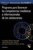 Programa Alfabet. Programa Para Favorecer Las Competencias Mediáticas