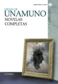 NOVELAS COMPLETAS de UNAMUNO, MIGUEL DE 