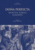 DOA PERFECTA de PEREZ GALDOS, BENITO 