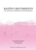 RAZN Y SENTIMIENTO EN LA ESTTICA MODERNA Y CONTEMPORNEA di VV.AA. 