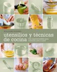 UTENSILIOS Y TECNICAS DE COCINA de SONOMA, WILLIAMS 