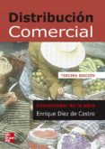 DISTRIBUCION COMERCIAL de DIEZ DE CASTRO, ENRIQUE 