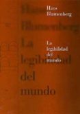 LA LEGIBILIDAD DEL MUNDO di BLUMENBERG, HANS 