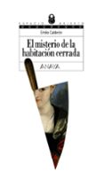 EL MISTERIO DE LA HABITACION CERRADA de CALDERON, EMILIO 