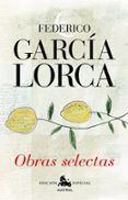 OBRAS SELECTAS de GARCIA LORCA, FEDERICO 