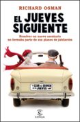 EL JUEVES SIGUIENTE di OSMAN, RICHARD 